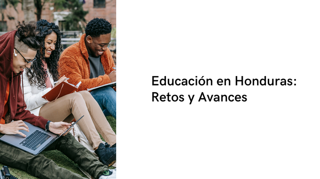 Transformación Educativa en Honduras: Entre Desafíos y Avances