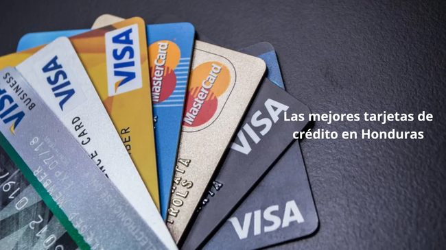 Los Mejores Cartones de Crédito en Honduras 2023: Encuentra tu Tarjeta Ideal
